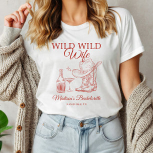 Wild Wild Wife Junggesellinnenabschied T-Shirt