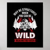 Wild Wildland Feuerwehrmann Poster (Vorne)