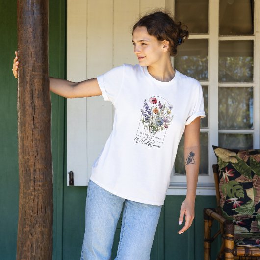 Wildblume Boho Vintag Inspiration Zitat T-Shirt