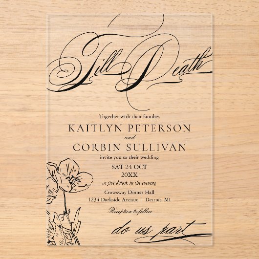 Wildblume Elegante Gotische Hochzeit Acryleinladungen (Vorderseite)