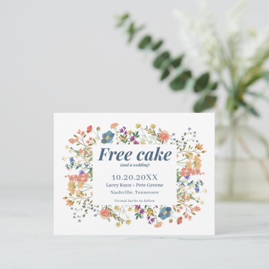 Wildblume Funny Free Cake Wedding Save the Date Ankündigungspostkarte (Stehend Vorderseite)