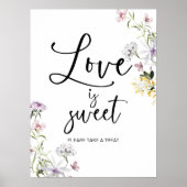 Wildblume Liebe ist Sweet Brautparty Sign Poster (Vorne)