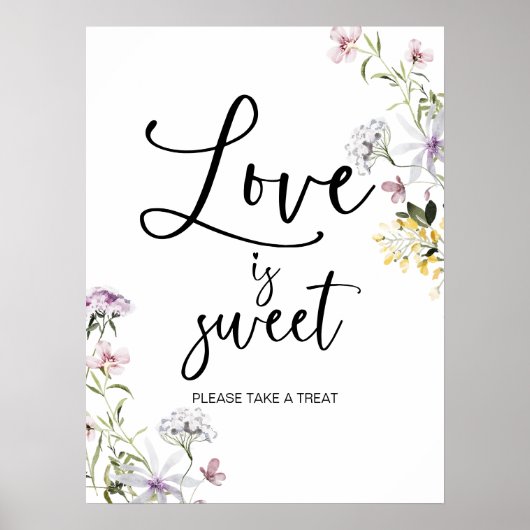 Wildblume Liebe ist Sweet Brautparty Sign Poster (Vorne)