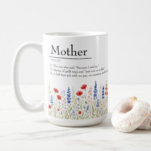 Wildblume Mama Tasse - sarkastisches Muttertagsges (Mit Donut)