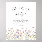 Wildblume Schmetterlinge sagen kein Baby-Game-Zeic Poster (Vorne)