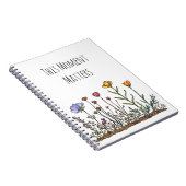 Wildblume "This moment Matters" SpiralNotebook Notizblock (Rechte Seite)