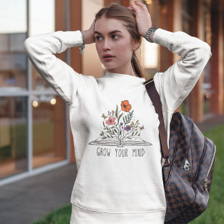 Wildblume und Buch: Dein Geist wachsen lassen Sweatshirt