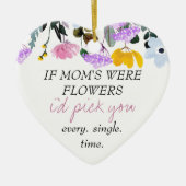 Wildblume Wenn Mamas Blume waren Personalisiert Ge Keramik Ornament (Vorne)