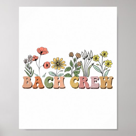 Wildblumen Bach Crew Funny Bachelorette Bridal Pa Poster (Vorne)