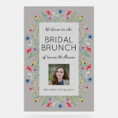Wildblumen Brautparty Bridal Brunch Willkommen Acrylschild (Vorderseite)