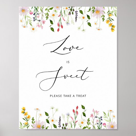 Wildblumen Liebe ist süß nehmen Leckerei Poster (Vorne)