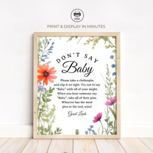 Wildblumen "Sag nicht Baby" Baby Shower Spiel Schi Poster