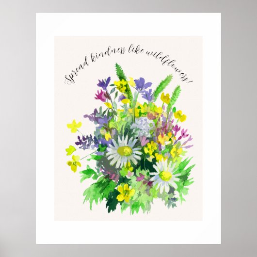 Wildblumen verbreiten Freundlichkeit  Poster (Vorne)