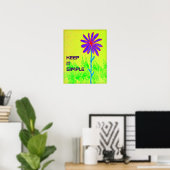 Wilde Blume Behalte It Einfaches Poster (Heimbüro)