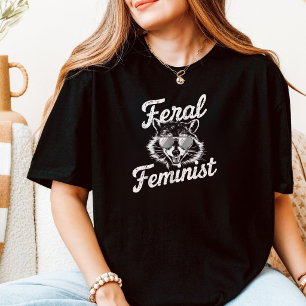 Wilde feministische Waschbär coole retro Feminismu T-Shirt