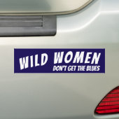 Wilde Frauen verstehen die Blues nicht Autoaufkleber (Auf Auto)
