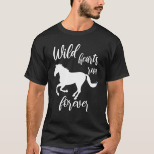 Wilde Herzen Laufen für Pferde Girl Reittier T-Shirt