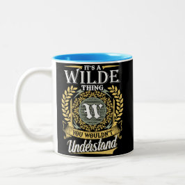Wilde Name Zweifarbige Tasse
