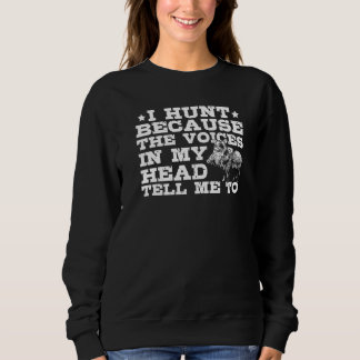 Wilde Tiere Hunter Hog Hunter Pig Jagd Boar Hu Sweatshirt