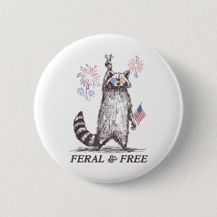 Wilde und freie Raccoon, Funny Raccoon 4. Juli Button