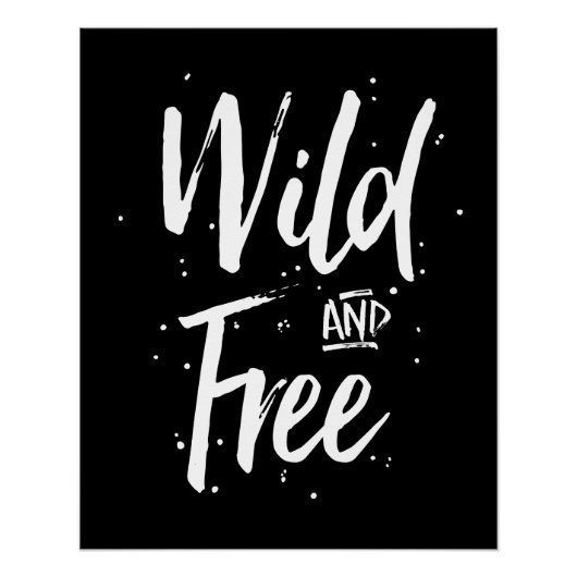 Wilde und freie Typografie Poster (Vorderseite)