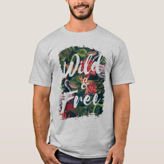 Wilde und freie Typografie topischer Vögel & Blume T-Shirt (Vorderseite)