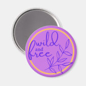 Wilde und freie violette Magnet (Vorderseite/Rückseite)