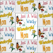 Wilde Wacky wunderbare Mama-Geschenke Stoff (Kachel)