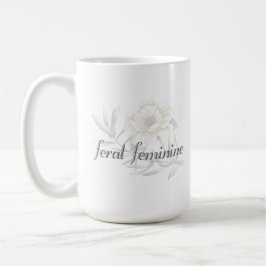 Wilde Weiblichkeit — Kaffeetasse