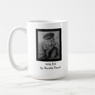 Wilder Bill vorbei: Bescheidener Bleistift Kaffeetasse