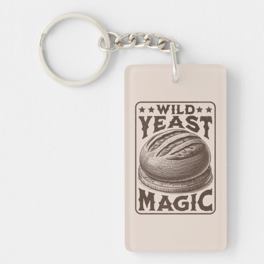 Wilder Hefe Magic Sourdough Brot Backenthusiast Schlüsselanhänger (Vorderseite)