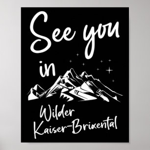 Wilder Kaiser-brixental Tirol Österreich Ferienski Poster