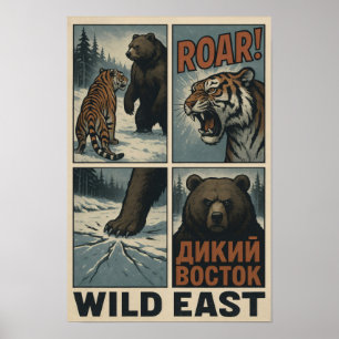 Wilder Oststoß - Tiger gegen Bärensibirische Niede Poster