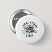 Wilder Tante Sozialclub Coole Raccoon Button (Vorne & Hinten)