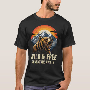 Wilder und Freier Bären-Shirt-Abenteuer Wartet auf T-Shirt