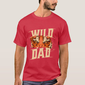Wilder Vater Funny Adventure Outrs Father Life Gir T-Shirt
