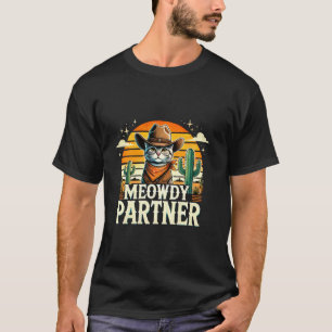 Wilder Westen Cowboy Hut Miau Partner Katze Lustig T-Shirt
