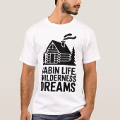 Wilderness Dreams Gemütliche Blockhütte Silhouette T-Shirt (Vorderseite)