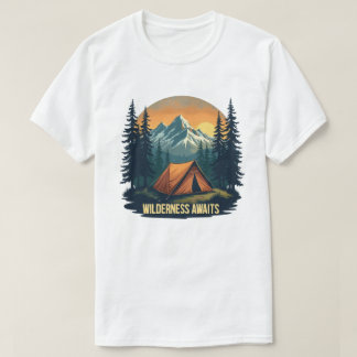 Wilderness wartet auf T - Shirt | Das Abenteuer ve