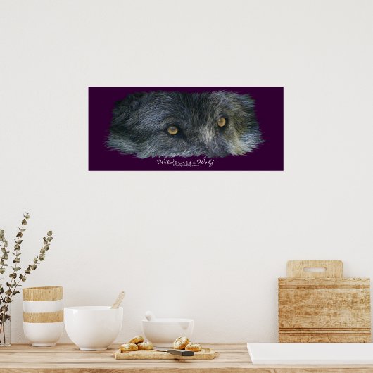 Wilderness Wolf Eyes Art Poster (Küche)