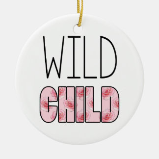 Wildes Kind - rosa Rosen-Muster, Zitat Keramikornament