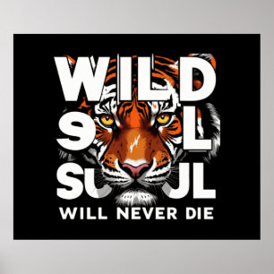 "Wildes Soul - Fierce Tiger Eyes Motivierend Art" Poster