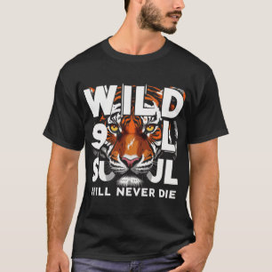 "Wildes Soul - Fierce Tiger Eyes Motivierend Art" T-Shirt