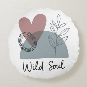 Wildes Soul Rundes Kissen
