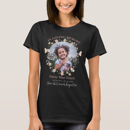 Wildflower In Loving Memory Memorial Funeral Photo T-Shirt (Vorderseite)