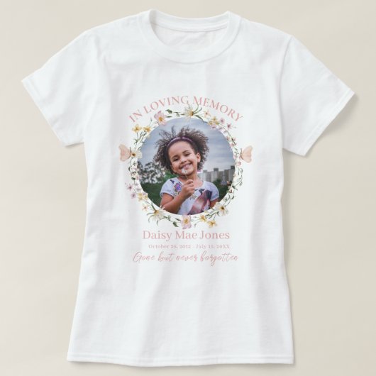 Wildflower In Loving Memory Memorial Funeral Photo T-Shirt (Design vorne)