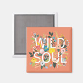 Wildgarten, Wildes Soul Magnet (Vorderseite/Rückseite)