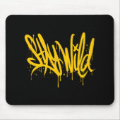 Wildgraffiti bleibe mousepad (Vorne)
