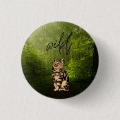 Wildkatze Button (Vorderseite)