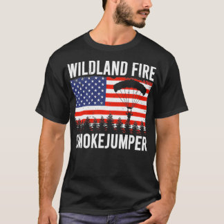 Wildland-Feuerwehr-Sprungjäger Badass amerikanisc T-Shirt